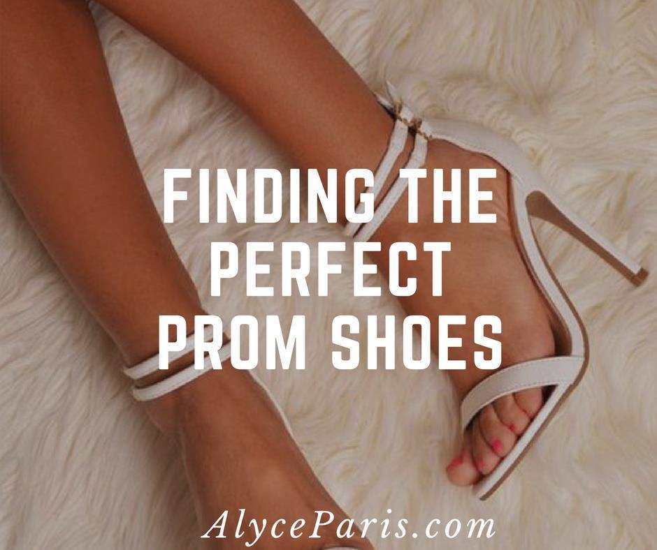 Get the Look: Perfect Prom Shoes - Alyce Paris